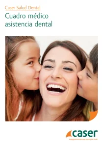Cuadro médico Caser Dental Nacional