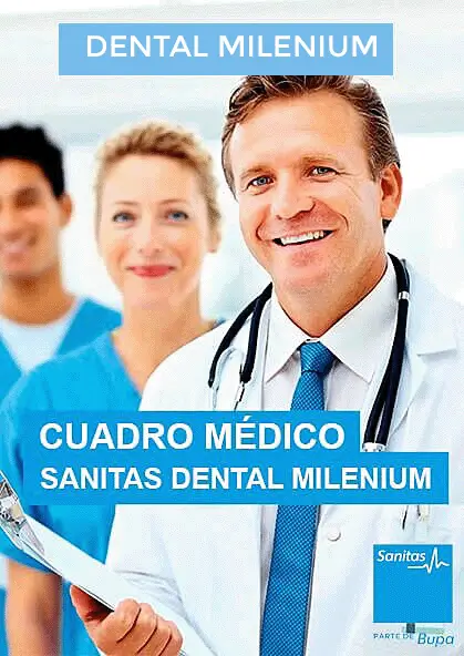 Cuadro médico Sanitas Dental Milenium 2021